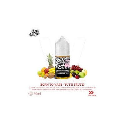 ESSENCIA PARA VAPER BORN TO VAPE NICSALT TUTTI FRUTI 30ML 35MG ESSENCIA PARA VAPER BORN TO VAPE NICSALT TUTTI FRUTI 30ML 35MG