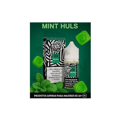 ESSENCIA PARA VAPER BORN TO VAPE NICSALT MINT HULS 30ML 35MG