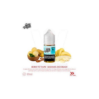 ESSENCIA PARA VAPER BORN TO VAPE NICSALT BANANA ICE CREAM 30ML 35MG